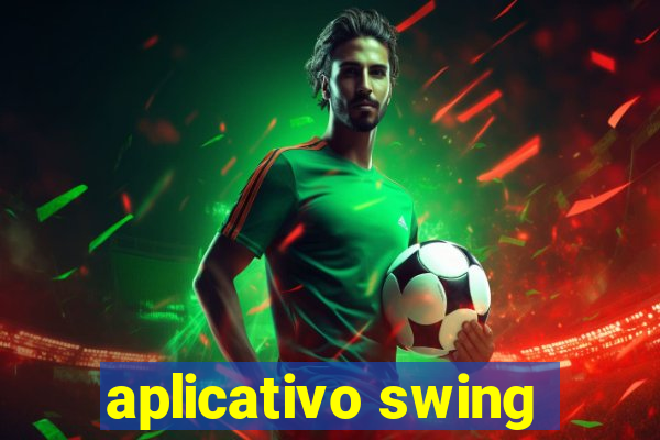 aplicativo swing